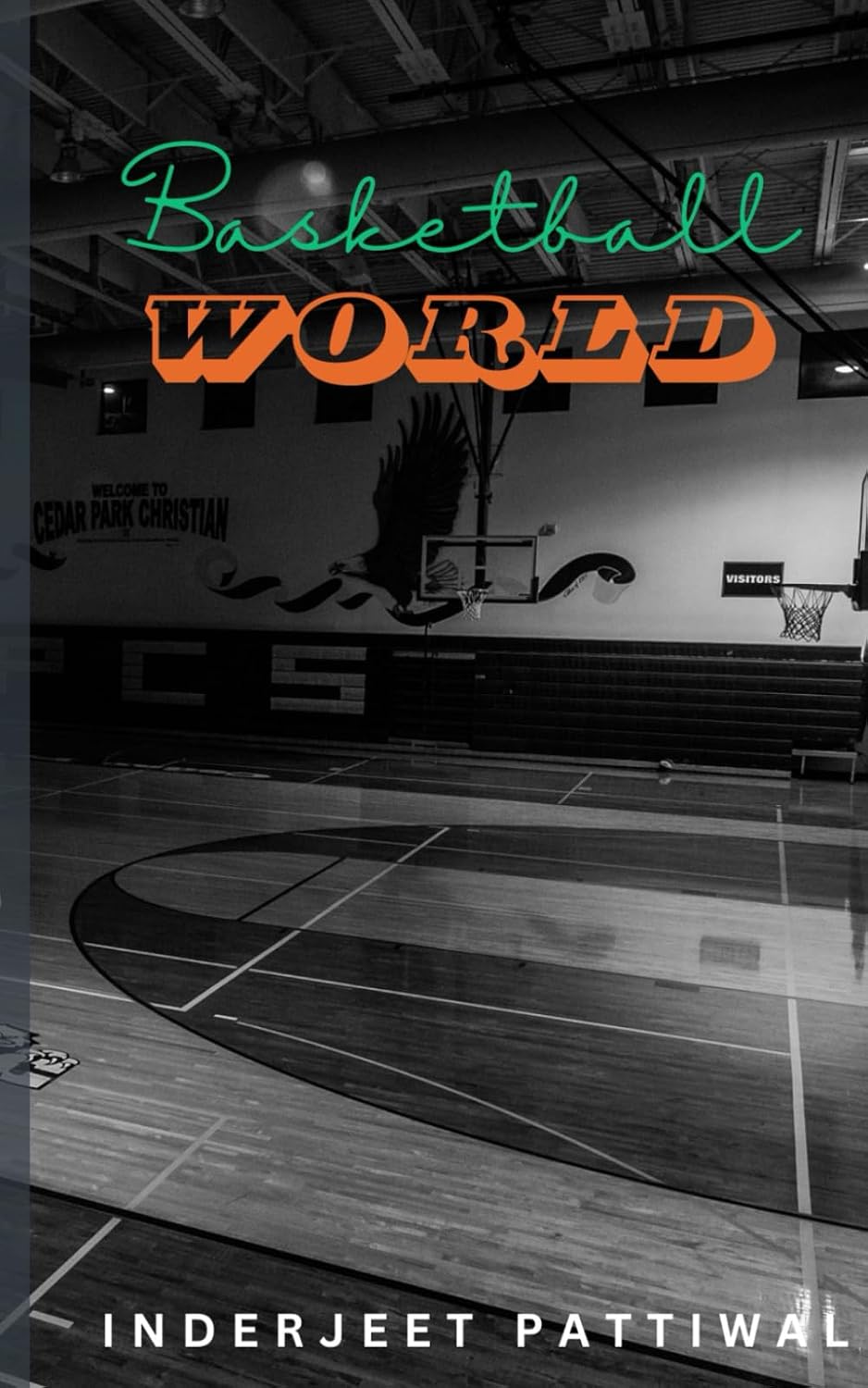 Basketball World — book cover by Bobby Kiingh