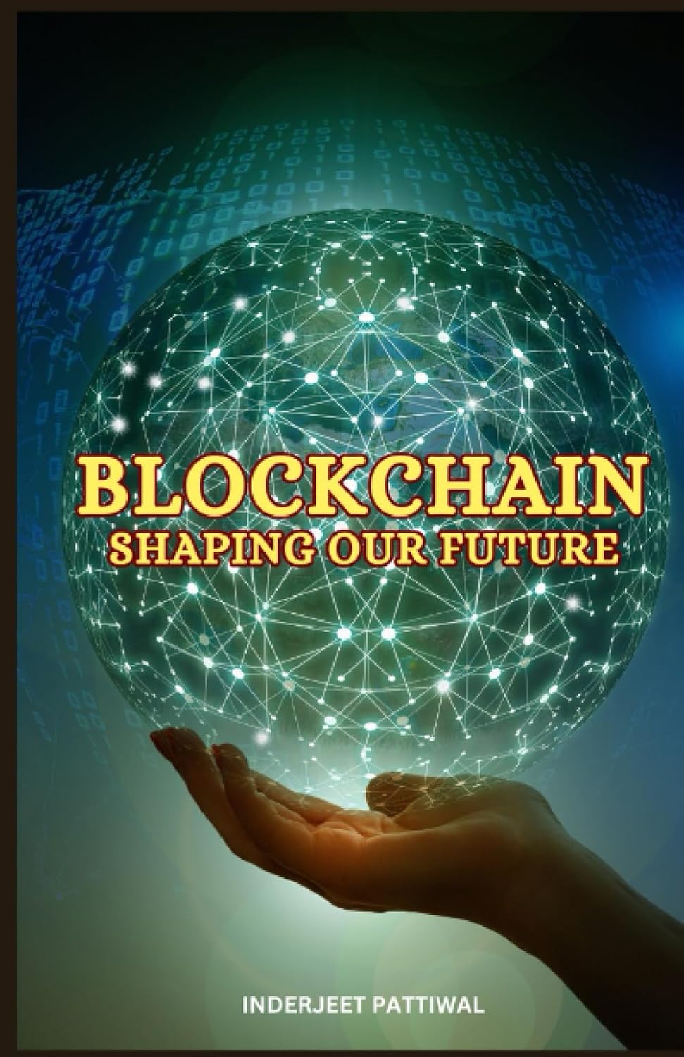 Blockchain Shaping Our Future — book cover by Bobby Kiingh