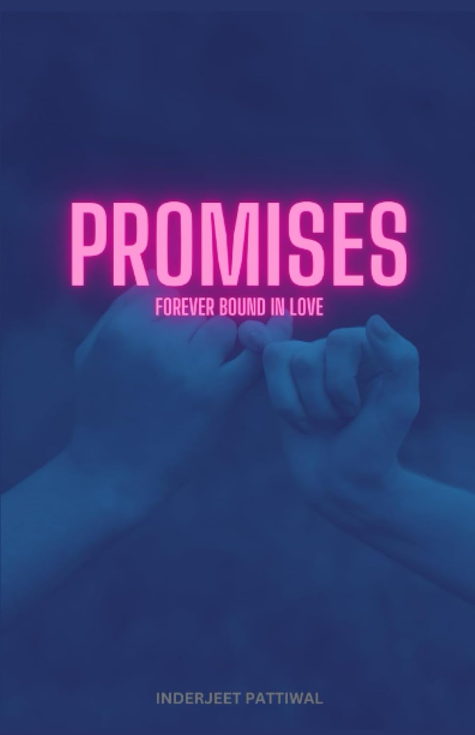 Promises: Forever Bound in Love — book cover by Bobby Kiingh