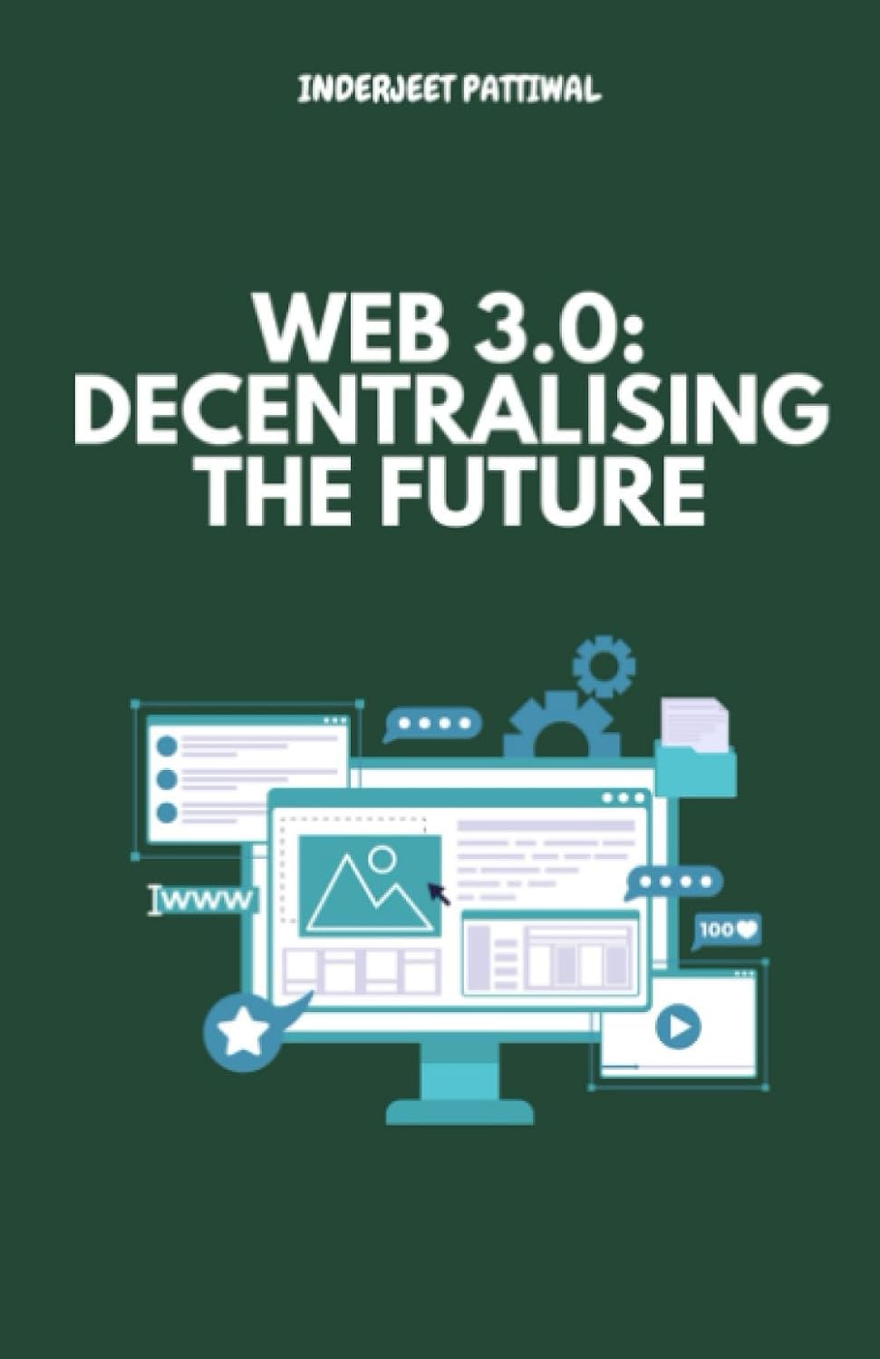 Web 3.0: Decentralising the Future — book cover by Bobby Kiingh